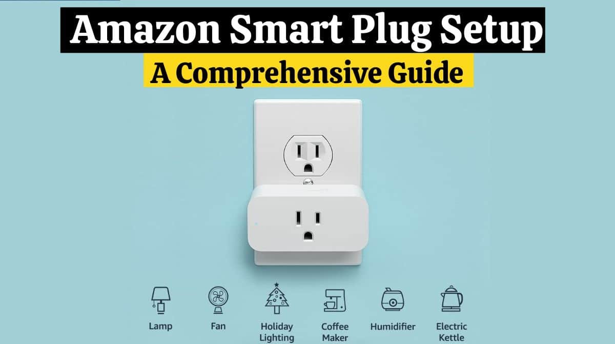 Amazon Smart Plug Setup