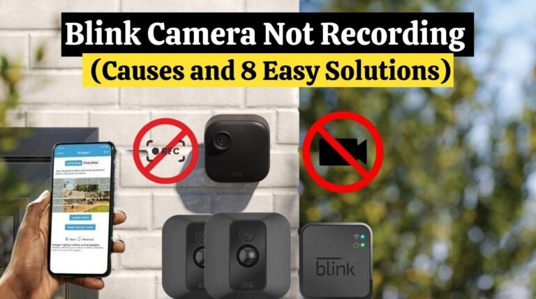 Blink Camera Not Recording