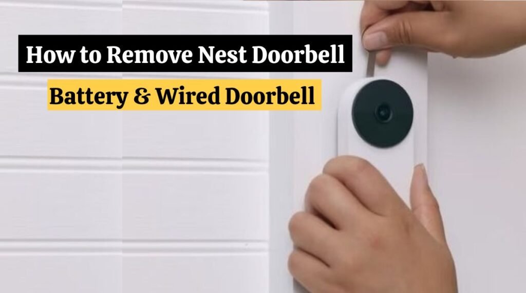 How to Remove Nest Doorbell