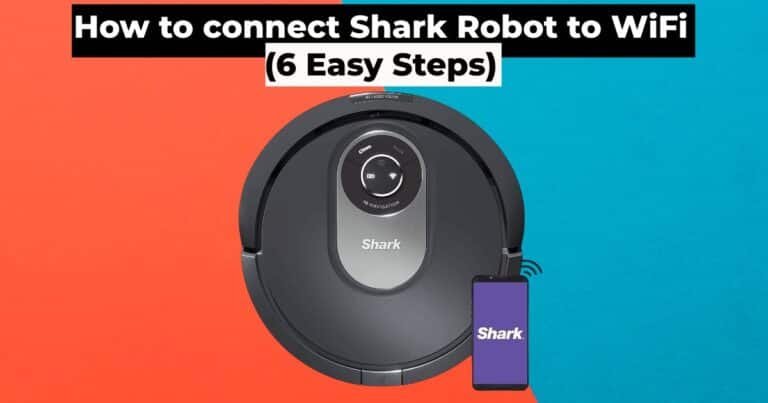 How to connect Shark Robot to WiFi