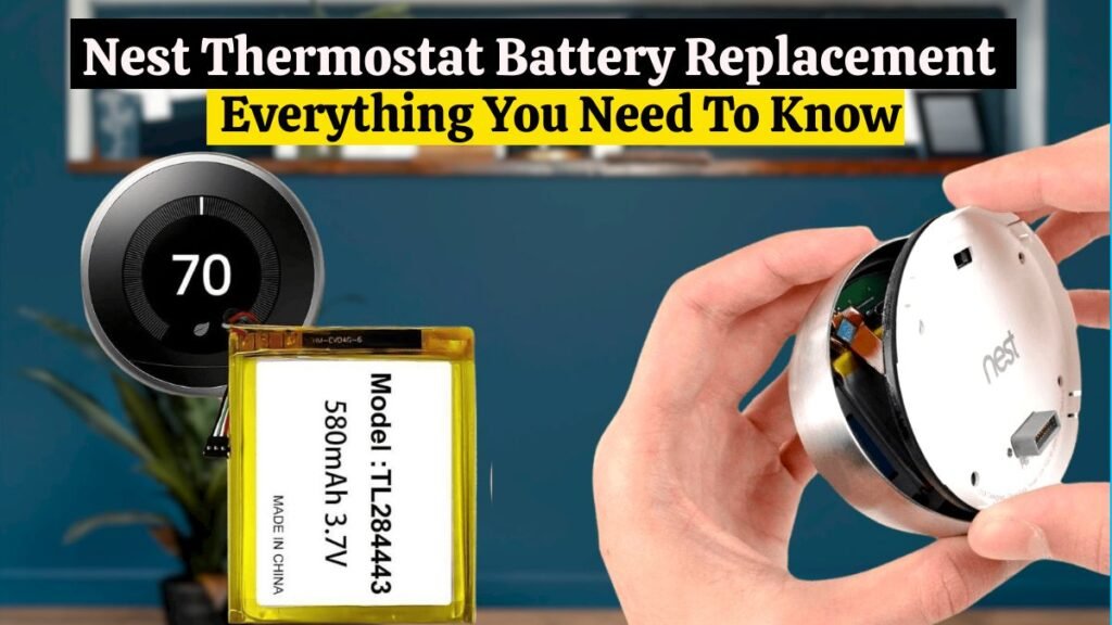 Nest Thermostat Battery Replacement 