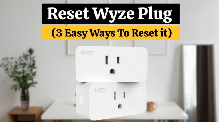 Reset Wyze Plug