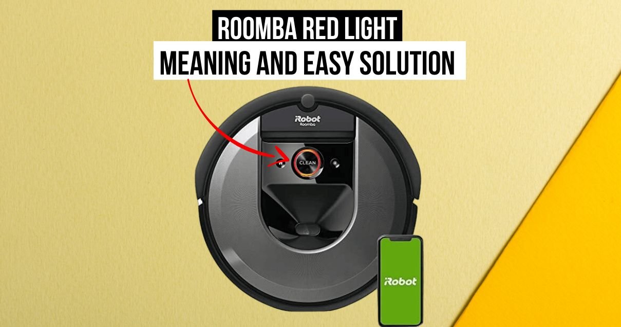 Roomba RED Light Meaning And Easy Solution