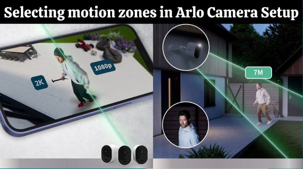 Selecting motion zones in Arlo Camera Setup