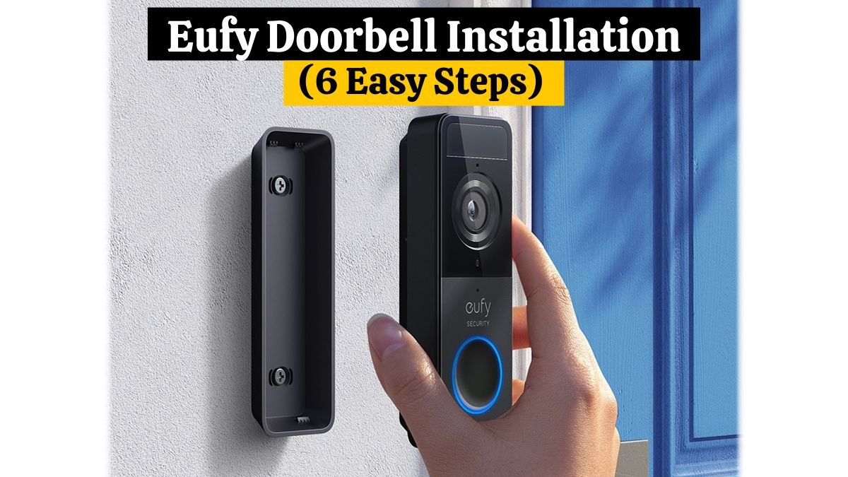 Eufy Doorbell Installation