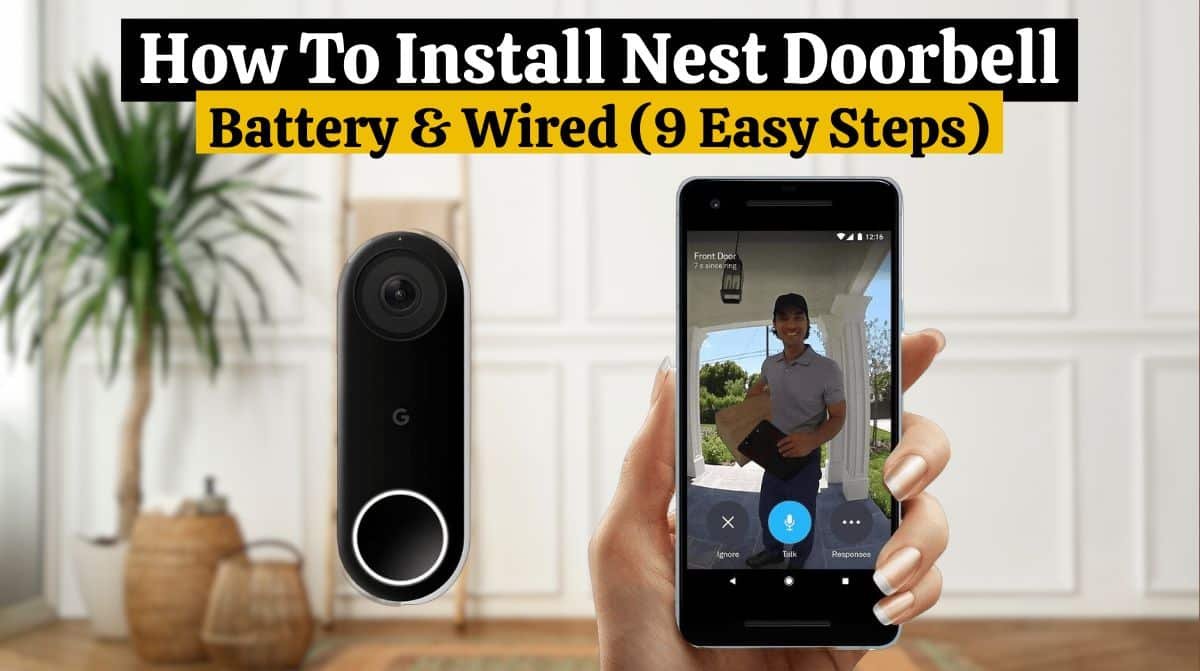 How To Install Nest Doorbell