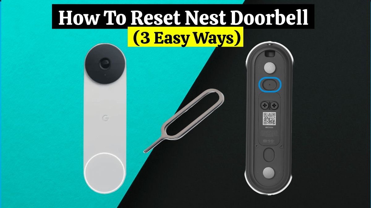 How To Reset Nest Doorbel