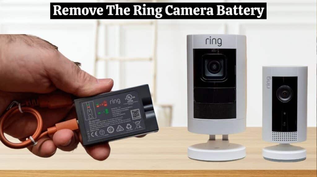 Remove Ring Camera Battery