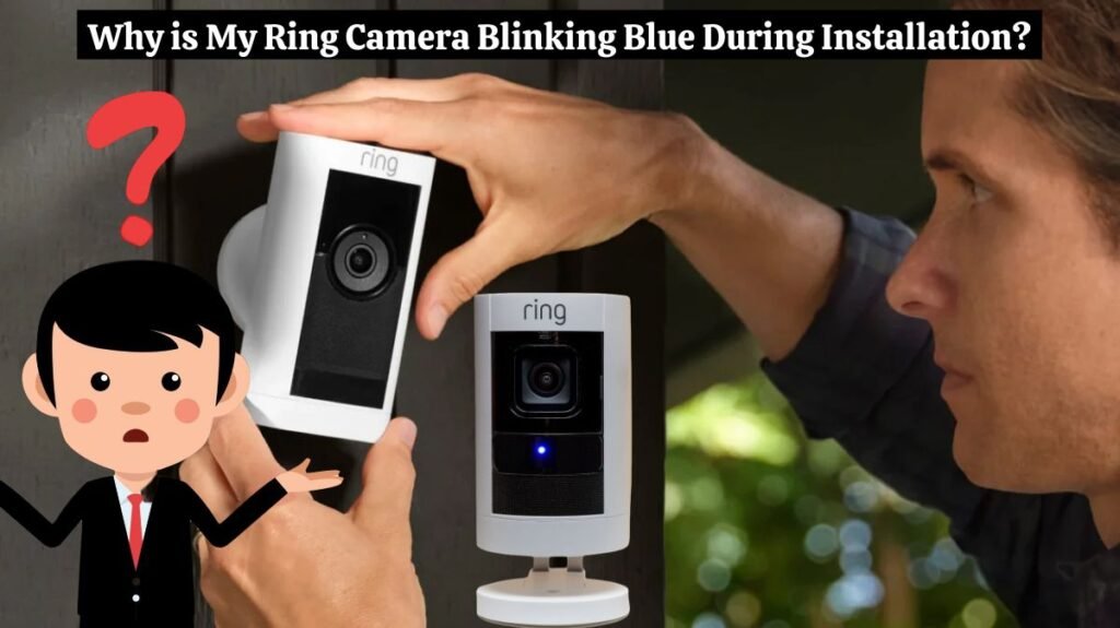 Ring Camera Blinking Blue