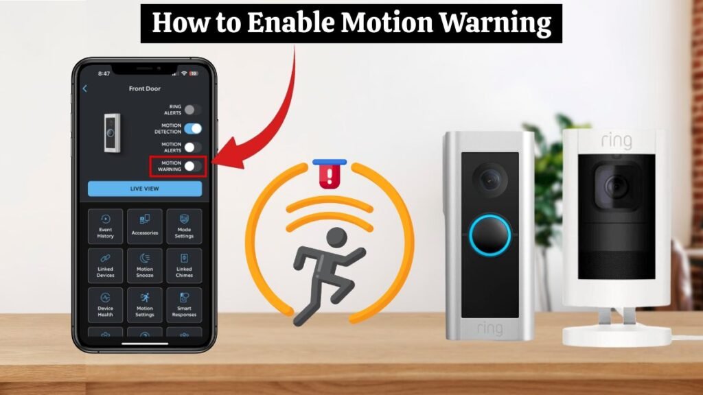 How to Enable Motion Warning