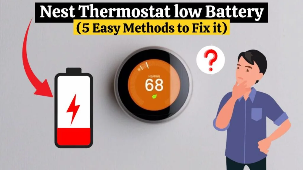 Nest Thermostat low Battery