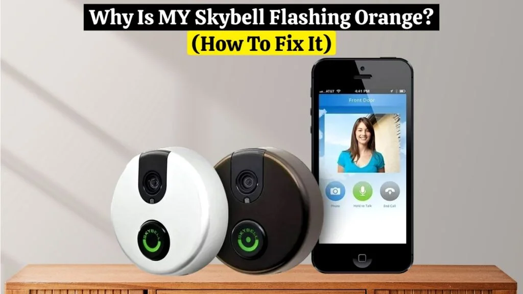Skybell Flashing Orange