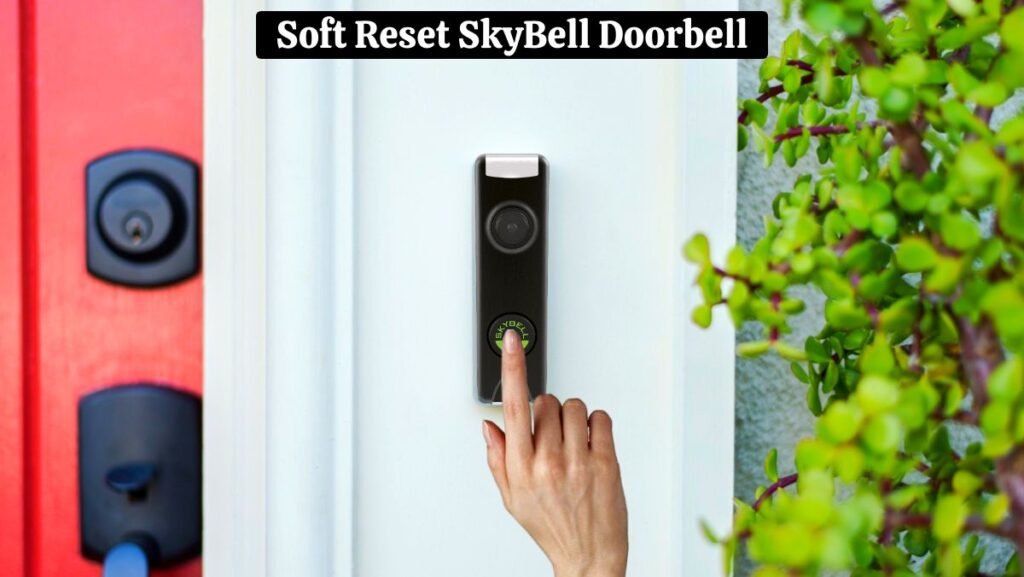 Reset Skybell Doorbell