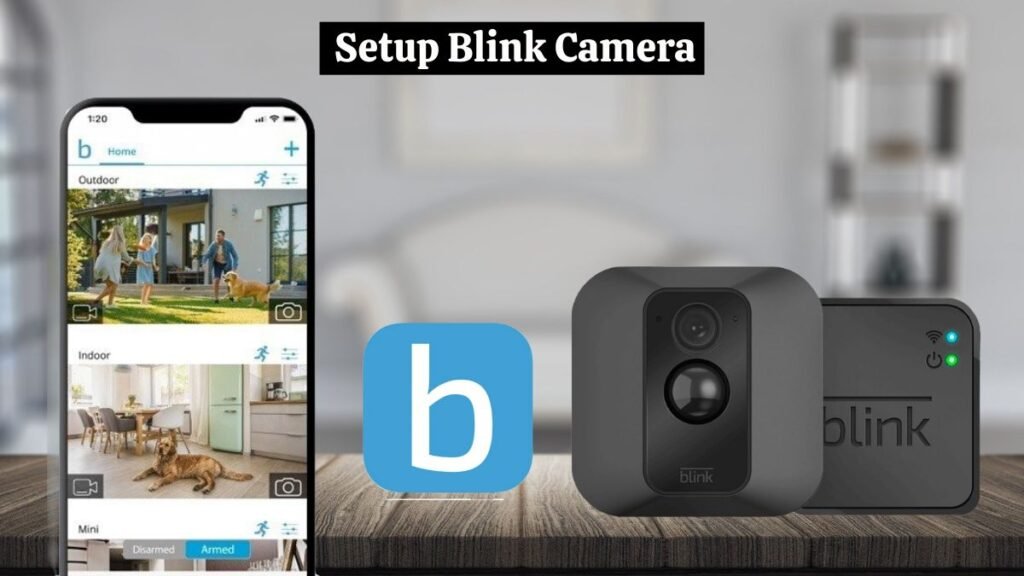 Setup Blink Camera